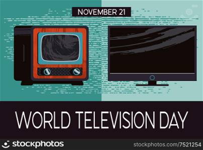 World television day. November 21. Vector illustration, poster, greeting card, banner in retro style. Collection of old vintage and modern TVs. November 21 is world television day. Vector illustration in retro style.