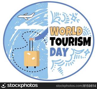 World Tourism Day.World Tourism Day. Travel suitcase concept. EPS10. World Tourism Day.World Tourism Day. Travel suitcase concept