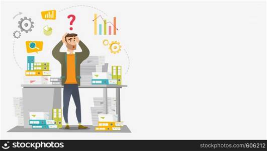 Worried caucasian businessman standing in front of office desk with many stacks of papers. Stressful businessman overloaded with work with papers. Vector flat design illustration. Horizontal layout.. Businessman overloaded with work with papers.