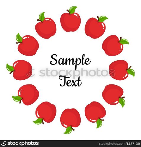 Wreath from red apple fruits with space for text. Cartoon organic sweet food. Summer fruits for healthy lifestyle. Vector illustration for any design. Wreath from red apple fruits with space for text. Cartoon organic sweet food. Summer fruits for healthy lifestyle. Vector illustration for any design.