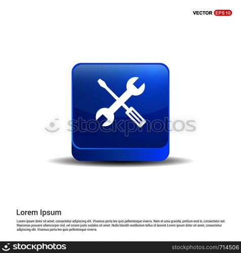 Wrench And Screw Driver Icon - 3d Blue Button.
