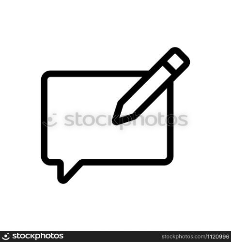 write a message icon vector. A thin line sign. Isolated contour symbol illustration. write a message icon vector. Isolated contour symbol illustration