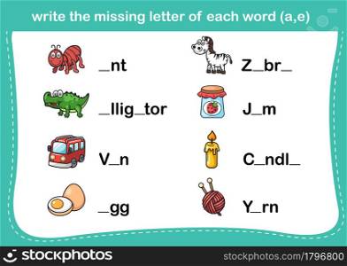 write the missing letter of each word(a,e).illustration,vector