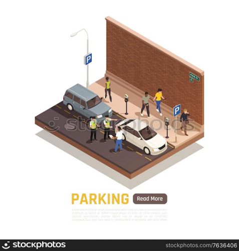 Wrong parking in city street isometric composition with police officers handing penalty note to driver vector illustration