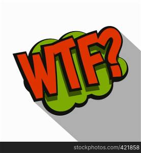 WTF, comic text sound effect icon. Flat illustration of WTF, comic text sound effect vector icon for web isolated on white background. WTF, comic text sound effect icon, flat style
