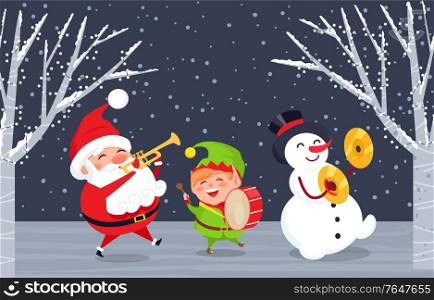 Xmas characters with musical instruments singing songs. Caroling of Santa Claus, elf and snowman. Trumpet and drums accompaniment. Winter landscape and snowy weather. Christmas time, vector in flat. Winter Characters Santa, Elf and Snowman In Wood