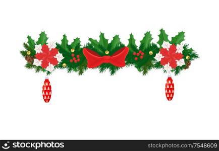 Xmas decorative element, fir-tree branches decorated by poinsettia flowers, cone shape glass toys, red mistletoe berries and spruce vector isolated icon. Xmas Decorative Element, Fir-tree Branches Decor