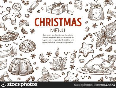 Xmas menu with food and presents, copy space. Pudding and poultry meat, gingerbread cookies and gift, mistletoe and candle with burning flame. Monochrome sketch outline, vector in flat style. Christmas menu poster with food and cop space