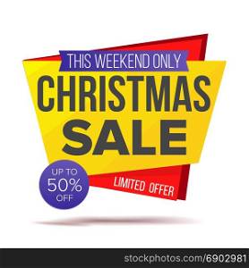 Xmas Special Offer Sale Banner Vector. Holidays Sale Announcement. Isolated On White Illustration. Christmas Discount Special Offer Sale Banner Vector. Isolated Illustration