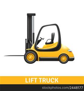Yellow small lift truck for loading and unloading at warehouse realistic vector illustration . Lift Truck Illustration