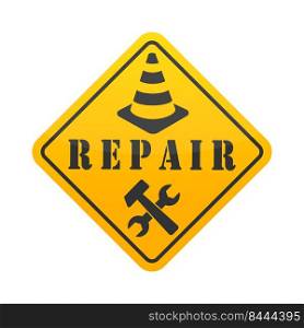 Yellow warning sign with the image of a traffic cone, a horn wrench and a hammer. Repair warning. Flat style
