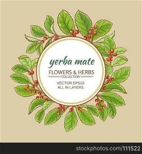 yerba mate frame. yerba mate vector frame on color background