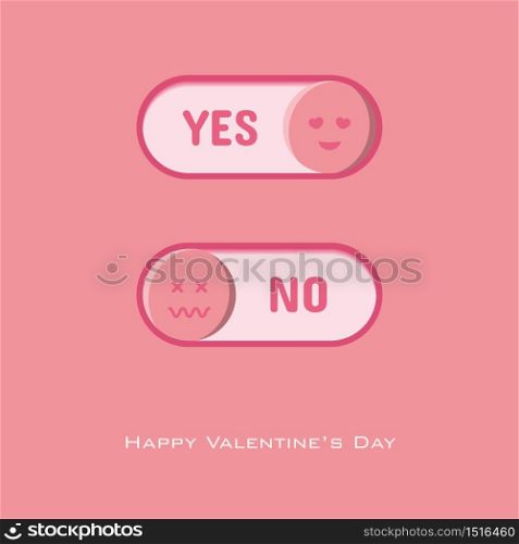 Yes and no button to choose for Valentine&rsquo;s day