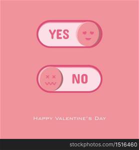 Yes and no button to choose for Valentine&rsquo;s day