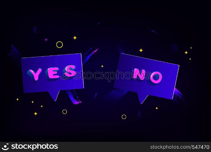 Yes and No dark banner with speech bubbles. Stickers with handwritten lettering. Element for graphic design - poster, flyer, brochure, card, tag, badge. Vector illustration.