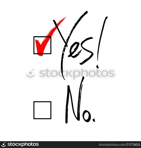Yes and no ticked box choice handwritten text, choice, vote, vector illustration