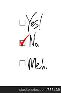 Yes no and meh ticked box choice handwritten text, choice, vote, vector illustration