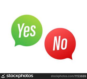 Yes No word text on talk shape. Vector stock illustration yes no in speech bubble on white background. Vector stock illustration. Yes No word text on talk shape. Vector stock illustration yes no in speech bubble on white background. Vector stock illustration.