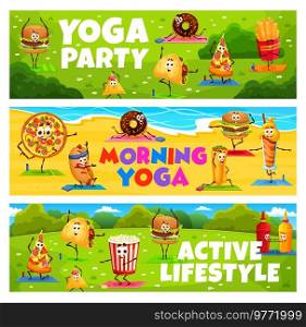 Yoga fitness banners. Cartoon fast food characters and personages. Horizontal background or vector banner with doing fitness exercises cheerful hamburger, pizza and taco, popcorn, donut and hotdog. Yoga fitness banners with cute fast food character