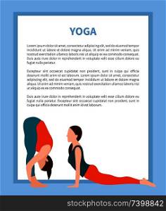Yoga promo poster with frame around text sample, headline over woman wears training suit, forward bend and sphinx poses, isolated vector illustration.. Yoga Poster with Frame Text Vector Illustration