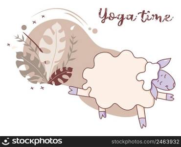 Yoga time. A cute playful sheep doing yoga, standing in an asana, fitness and stretching, a hobby. Sheep yoga on a decorative background with Tropical leaves and decor. Vector. Isolated on white
