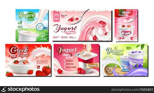 Yogurt Dairy Food Promotional Banners Set Vector. Yogurt Natural Classical Milky Nutrition With Strawberry, Cherry And Blueberry Advertising Marketing Posters. Color Concept Layout Illustrations. Yogurt Dairy Food Promotional Banners Set Vector