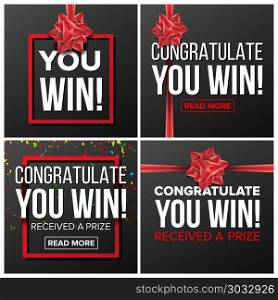 You Win Banner Set Vector. Festive Sign. Realistic Red Satin Bow. Lottery, Surprise, Prize Winner, Concept. Congratulations Gift Card. Illustration. You Win Banner Set Vector. Festive Sign. Realistic Red Satin Bow. Lottery, Surprise, Prize Winner. Congratulation Gift Card. Illustration