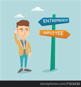 Young caucasian man standing at road sign with two career pathways - entrepreneur and employee. Man choosing career way. Man making a decision of career. Vector flat design illustration. Square layout. Confused man choosing career pathway.