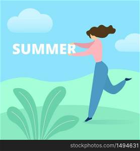 Young Happy Woman Dancing on Green Field Holding Word Summer in Hands. Positive Thinking, Emotional Balance, Open Mind, Summertime Nature Vacation, Holiday, Active Lifestyle. Flat Vector Illustration.. Woman Dancing on Green Field Holding Word Summer