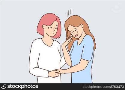 Young woman comfort support unhappy crying girlfriend suffering from depression or panic attack. Supportive female caress distressed upset girl friend. Vector illustration. . Supportive woman comfort crying girlfriend