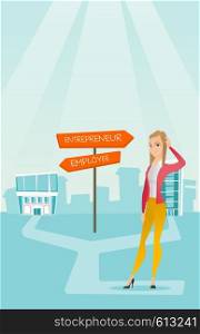 Young woman standing at road sign with two career pathways - entrepreneur and employee. Woman choosing career way. Woman making a decision of career. Vector flat design illustration. Vertical layout.. Confused woman choosing career pathway.