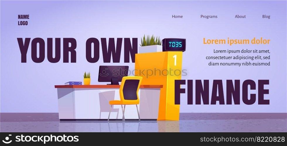 Your own finance cartoon landing page with bank office staff desk in lobby, workplace with computer on table and chair for client. Banking service assistance, money transaction, vector web banner. Your own finance cartoon landing with bank desk