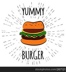Yummy burger vintage label with sunburst.Stock vector illustration.. Yummy burger vintage label with sunburst