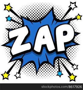 zap Pop art comic speech bubbles book sound effects Vector Illustration