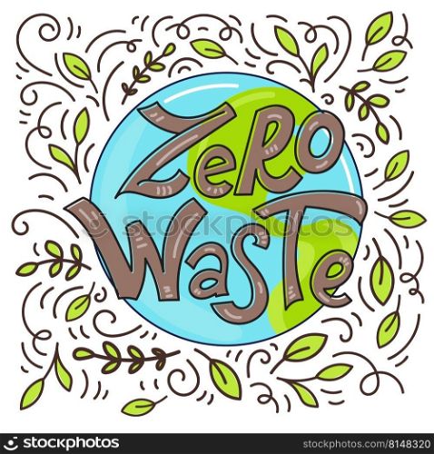 Zero waste concept. Eco lifestyle. No plastic. Lettering with hand drawn elements. Modern linear doodle style. Zero waste concept