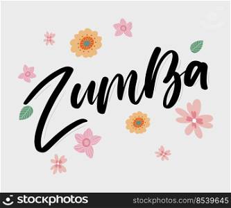 Zumba dance studio text. Calligraphy word banner design. Aerobic fitness. Vector hand lettering Illustration. Zumba dance studio text. Calligraphy word banner design. Aerobic fitness. Vector hand lettering Illustration on white background.